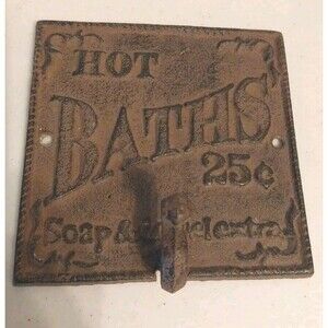 Rustic Cast Iron Towel Hook Hot Baths Soap & Towel Farmhouse Wall Decor 5.5”